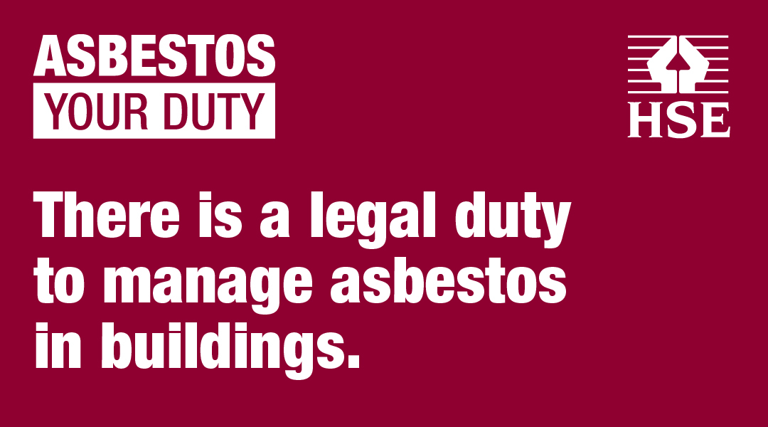 Asbestos – Your Duty: HSE launches new campaign to keep people safe from future dangers of asbestos